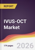 IVUS-OCT Market Report: Trends, Forecast and Competitive Analysis to 2031- Product Image