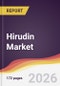 Hirudin Market Report: Trends, Forecast and Competitive Analysis to 2031 - Product Thumbnail Image