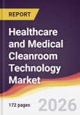 Healthcare and Medical Cleanroom Technology Market Report: Trends, Forecast and Competitive Analysis to 2031- Product Image