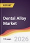 Dental Alloy Market Report: Trends, Forecast and Competitive Analysis to 2031 - Product Thumbnail Image