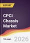 CPCI Chassis Market Report: Trends, Forecast and Competitive Analysis to 2031 - Product Thumbnail Image