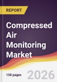 Compressed Air Monitoring Market Report: Trends, Forecast and Competitive Analysis to 2031- Product Image
