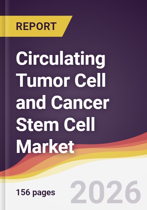 Circulating Tumor Cell and Cancer Stem Cell Market Report: Trends ...