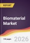 Biomaterial Market Report: Trends, Forecast and Competitive Analysis to 2031 - Product Thumbnail Image