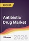 Antibiotic Drug Market Report: Trends, Forecast and Competitive Analysis to 2031 - Product Thumbnail Image