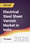 Electrical Steel Sheet Varnish Market in India - Product Image
