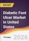 Diabetic Foot Ulcer Market in United States - Product Thumbnail Image