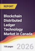 Blockchain Distributed Ledger Technology Market in Canada- Product Image