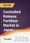 Controlled Release Fertilizer Market in Japan - Product Image