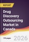 Drug Discovery Outsourcing Market in Canada - Product Image