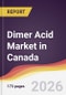 Dimer Acid Market in Canada - Product Image