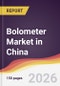 Bolometer Market in China - Product Image
