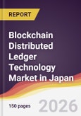 Blockchain Distributed Ledger Technology Market in Japan- Product Image