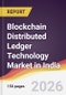 Blockchain Distributed Ledger Technology Market in India - Product Thumbnail Image
