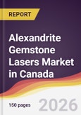 Alexandrite Gemstone Lasers Market in Canada- Product Image