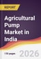 Agricultural Pump Market in India - Product Image