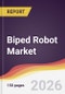 Biped Robot Market Report: Trends, Forecast and Competitive Analysis to 2031 - Product Thumbnail Image