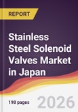 Stainless Steel Solenoid Valves Market in Japan- Product Image