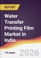 Water Transfer Printing Film Market in India - Product Image
