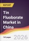 Tin Fluoborate Market in China - Product Image