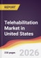 Telehabilitation Market in United States - Product Thumbnail Image