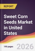 Sweet Corn Seeds Market in United States- Product Image