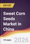 Sweet Corn Seeds Market in China - Product Thumbnail Image