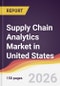 Supply Chain Analytics Market in United States - Product Image