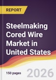 Steelmaking Cored Wire Market in United States- Product Image