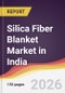 Silica Fiber Blanket Market in India - Product Thumbnail Image