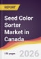 Seed Color Sorter Market in Canada - Product Thumbnail Image