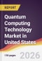 Quantum Computing Technology Market in United States - Product Thumbnail Image