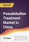 Pseudobulbar Treatment Market in China - Product Image