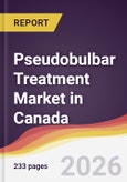 Pseudobulbar Treatment Market in Canada- Product Image
