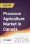 Precision Agriculture Market in Canada - Product Image