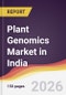 Plant Genomics Market in India - Product Image