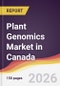 Plant Genomics Market in Canada - Product Image