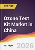 Ozone Test Kit Market in China- Product Image