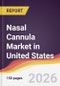 Nasal Cannula Market in United States - Product Thumbnail Image