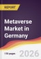Metaverse Market in Germany - Product Thumbnail Image