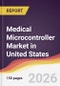 Medical Microcontroller Market in United States - Product Thumbnail Image