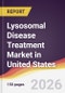 Lysosomal Disease Treatment Market in United States - Product Thumbnail Image