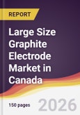 Large Size Graphite Electrode Market in Canada- Product Image