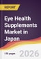 Eye Health Supplements Market in Japan - Product Thumbnail Image