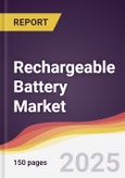 Rechargeable Battery Market Report: Trends, Forecast and Competitive Analysis to 2031- Product Image