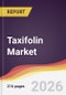 Taxifolin Market Report: Trends, Forecast and Competitive Analysis to 2031 - Product Thumbnail Image