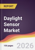 Daylight Sensor Market Report: Trends, Forecast and Competitive Analysis to 2031- Product Image