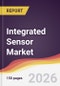 Integrated Sensor Market Report: Trends, Forecast and Competitive Analysis to 2031 - Product Thumbnail Image