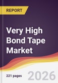 Very High Bond Tape Market Report: Trends, Forecast and Competitive Analysis to 2031- Product Image