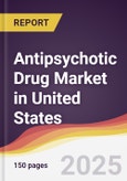 Antipsychotic Drug Market in United States- Product Image